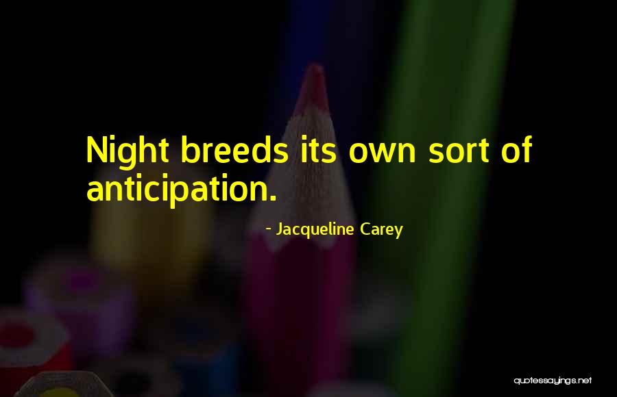 Glams Bee Quotes By Jacqueline Carey Glams Bee Quotes By Jacqueline Carey