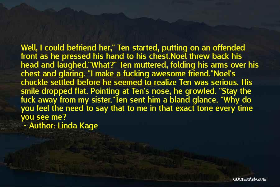 Glance Back Quotes By Linda Kage