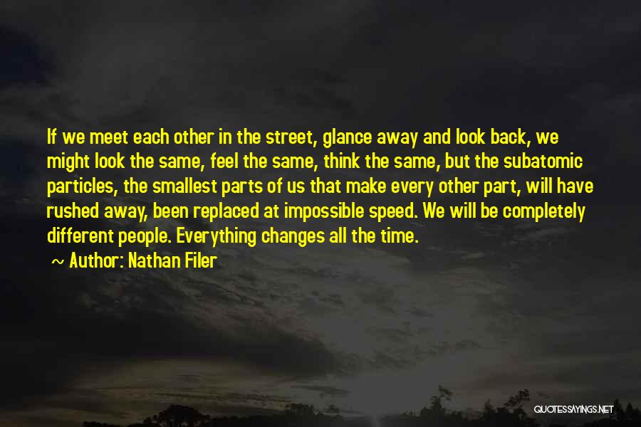 Glance Back Quotes By Nathan Filer