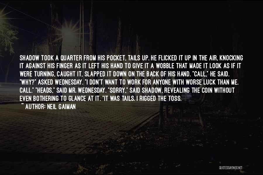 Glance Back Quotes By Neil Gaiman