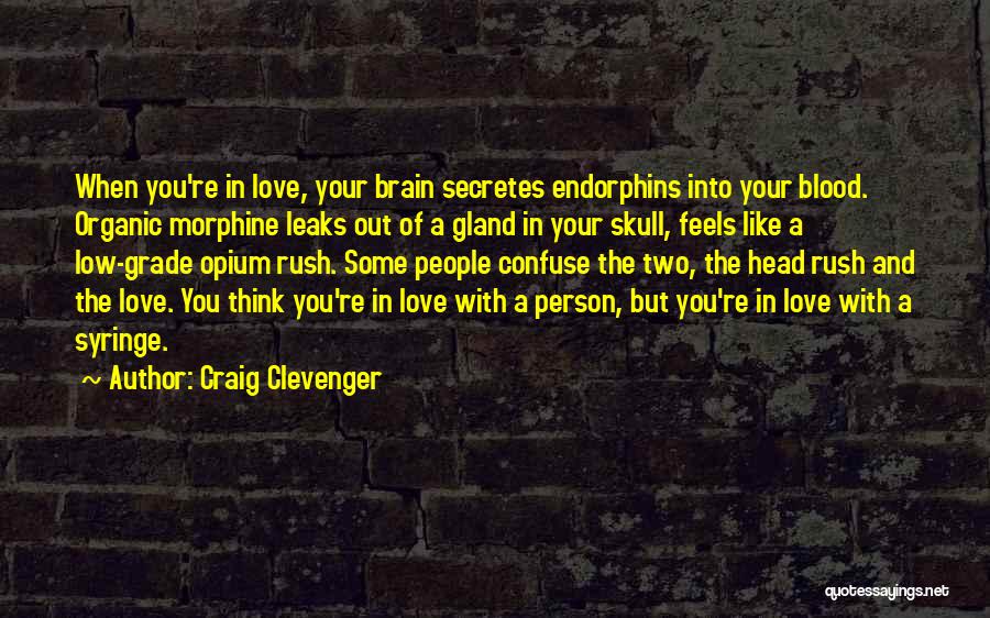 Gland Quotes By Craig Clevenger