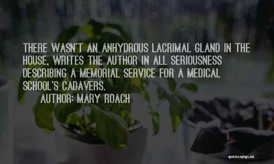 Gland Quotes By Mary Roach