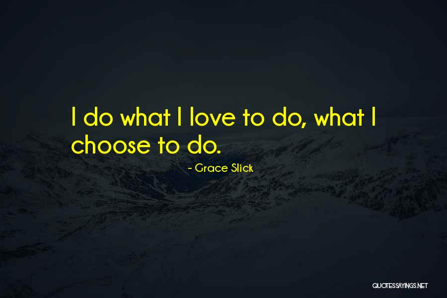Glander Pharmacy Quotes By Grace Slick Glander Pharmacy Quotes By Grace Slick