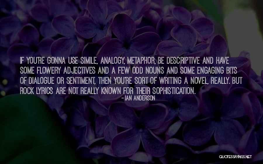 Glanvilles Quotes By Ian Anderson Glanvilles Quotes By Ian Anderson