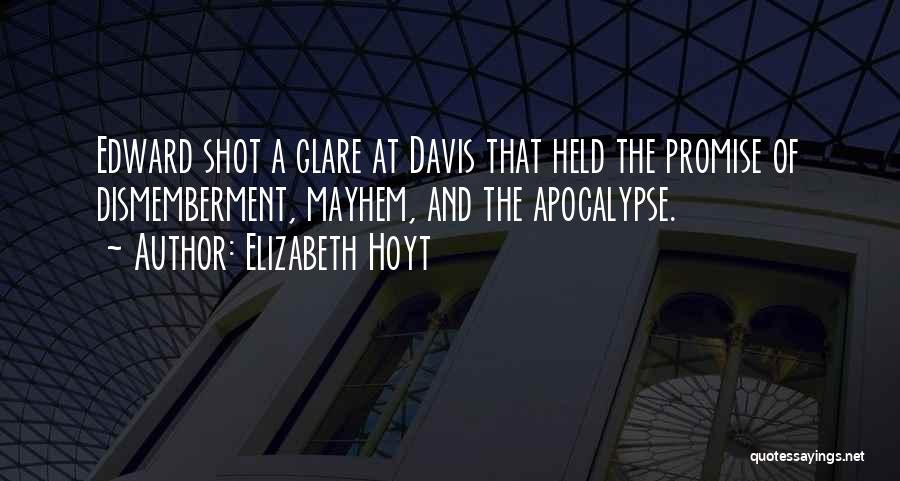 Glare Quotes By Elizabeth Hoyt