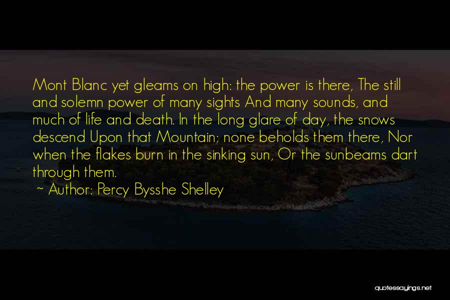 Glare Quotes By Percy Bysshe Shelley