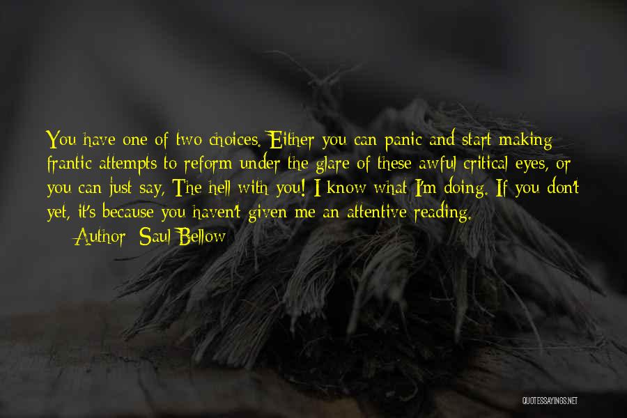 Glare Quotes By Saul Bellow