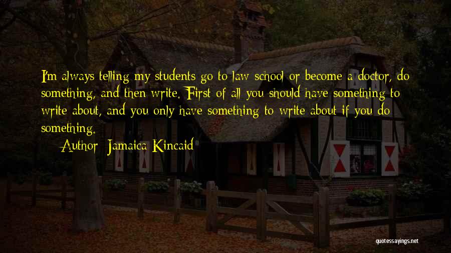 Glasbergen Office Quotes By Jamaica Kincaid