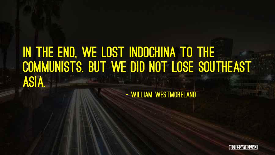 Glasbox Quotes By William Westmoreland Glasbox Quotes By William Westmoreland