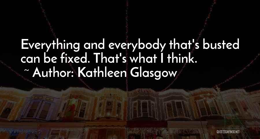 Glasgow Inspirational Quotes By Kathleen Glasgow