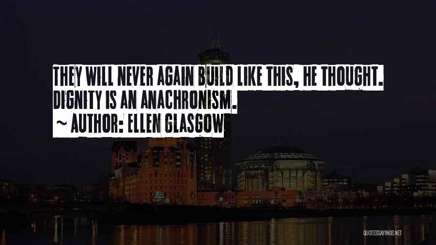 Glasgow Quotes By Ellen Glasgow