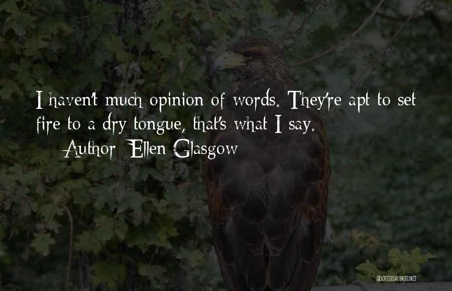 Glasgow Quotes By Ellen Glasgow