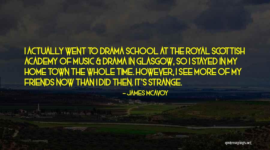 Glasgow Quotes By James McAvoy