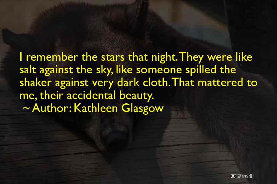 Glasgow Quotes By Kathleen Glasgow