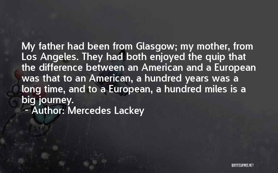 Glasgow Quotes By Mercedes Lackey