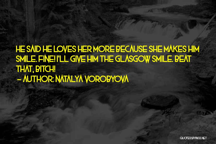 Glasgow Quotes By Natalya Vorobyova