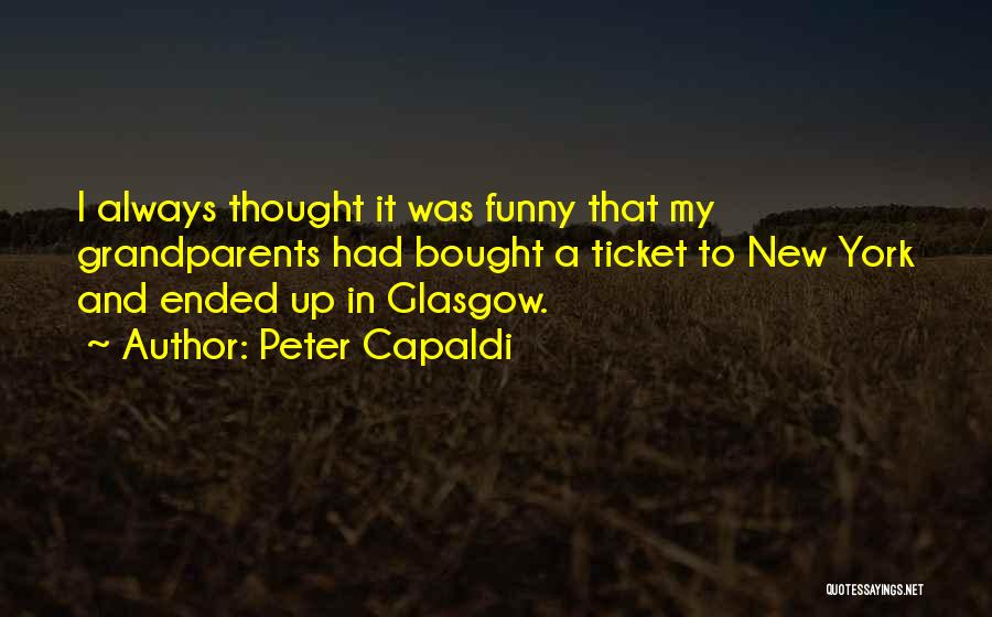 Glasgow Quotes By Peter Capaldi