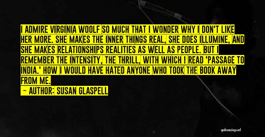 Glaspell Quotes By Susan Glaspell