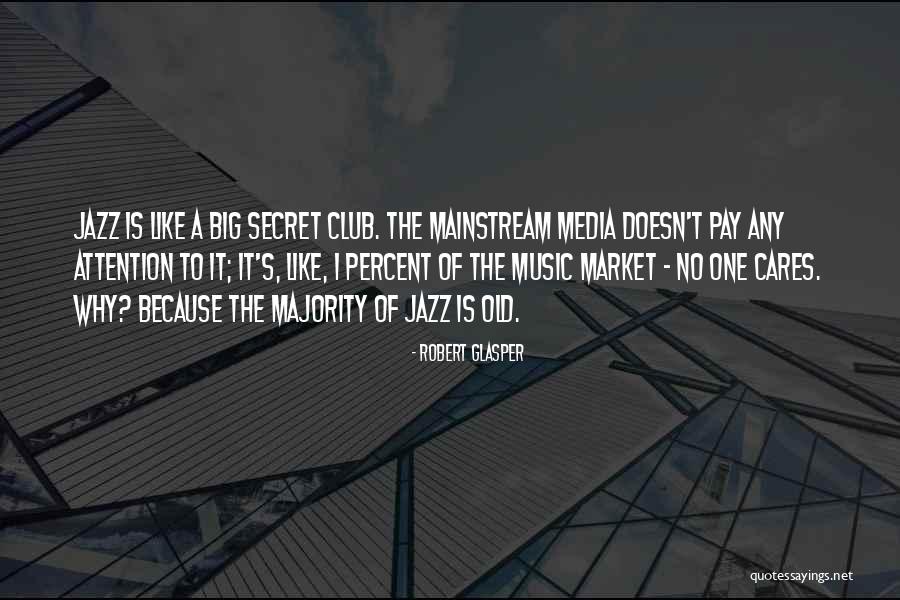 Glasper And Her Quotes By Robert Glasper Glasper And Her Quotes By Robert Glasper