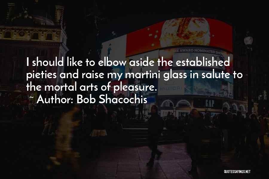 Glass Art Quotes By Bob Shacochis