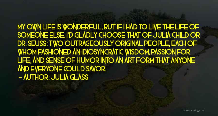 Glass Art Quotes By Julia Glass