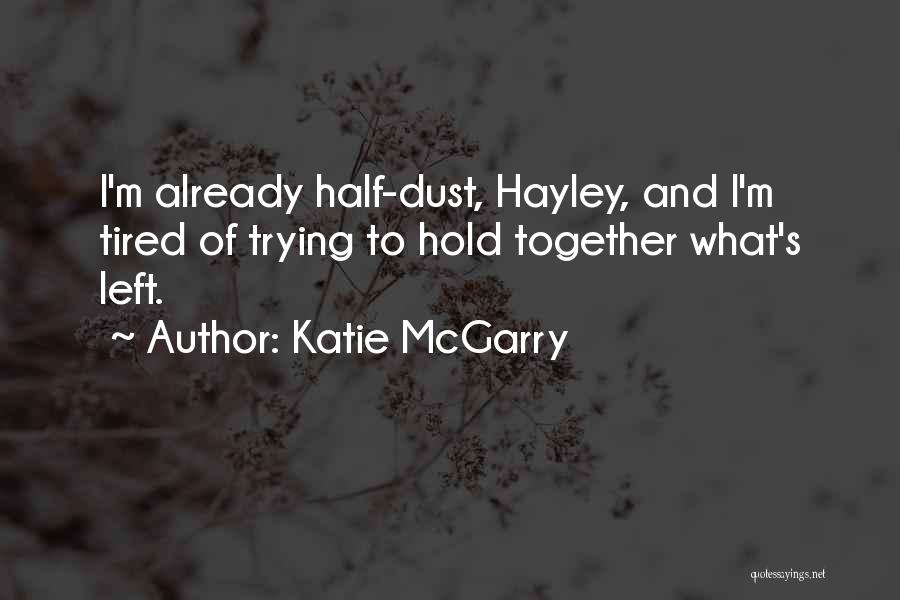 Glass Castle Lori Quotes By Katie McGarry