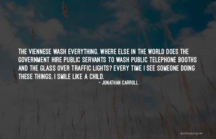 Glass Child Quotes By Jonathan Carroll