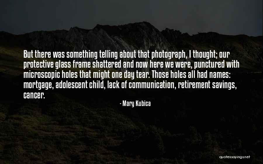 Glass Child Quotes By Mary Kubica Glass Child Quotes By Mary Kubica
