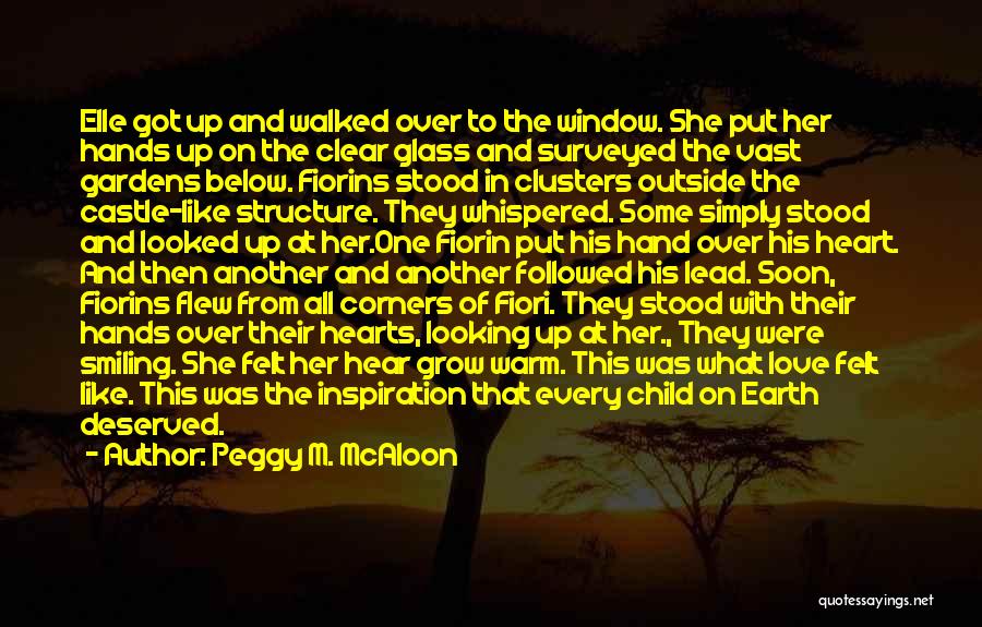Glass Child Quotes By Peggy M. McAloon