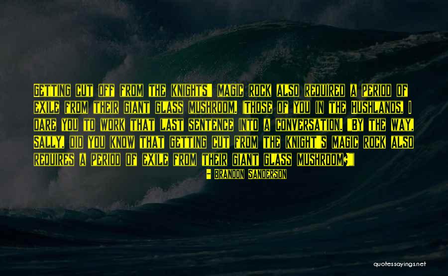 Glass Cut Quotes By Brandon Sanderson Glass Cut Quotes By Brandon Sanderson