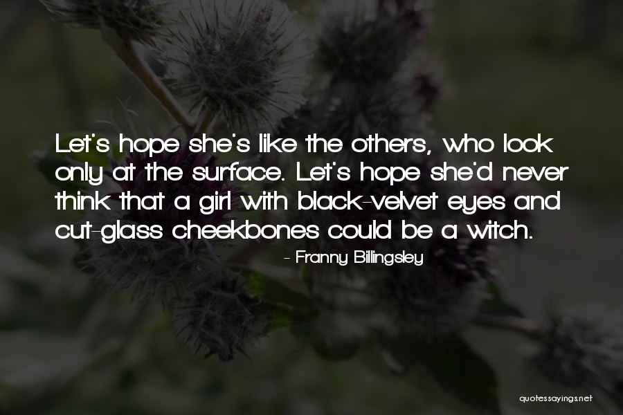 Glass Cut Quotes By Franny Billingsley Glass Cut Quotes By Franny Billingsley