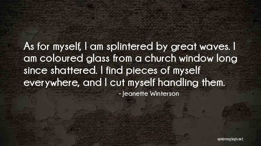 Glass Cut Quotes By Jeanette Winterson Glass Cut Quotes By Jeanette Winterson