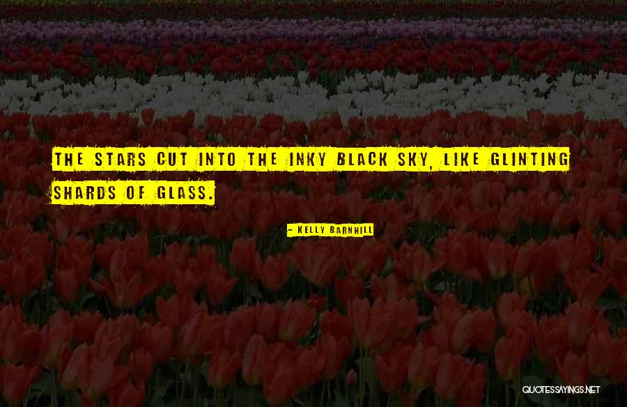 Glass Cut Quotes By Kelly Barnhill Glass Cut Quotes By Kelly Barnhill