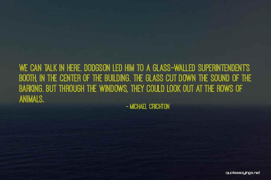 Glass Cut Quotes By Michael Crichton Glass Cut Quotes By Michael Crichton