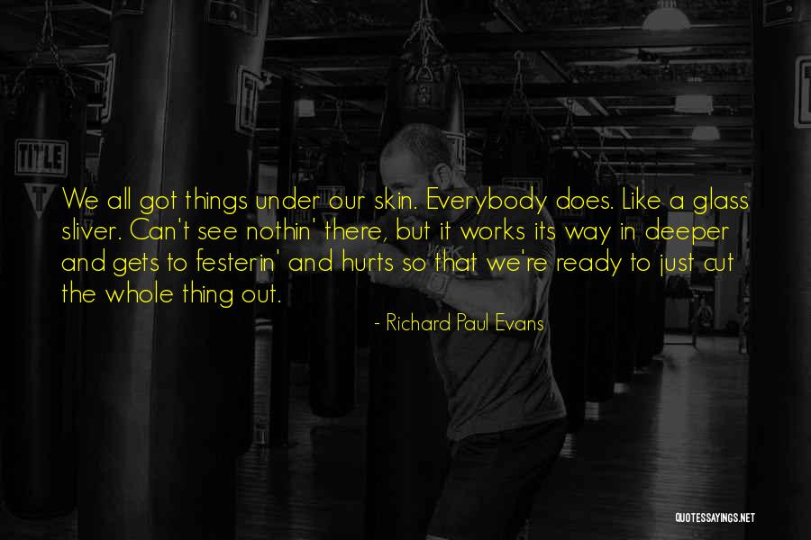 Glass Cut Quotes By Richard Paul Evans Glass Cut Quotes By Richard Paul Evans
