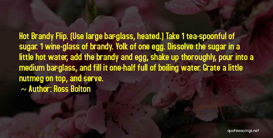 Glass Full Of Water Quotes By Ross Bolton