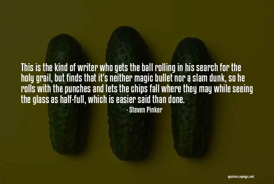 Glass Full Quotes By Steven Pinker Glass Full Quotes By Steven Pinker