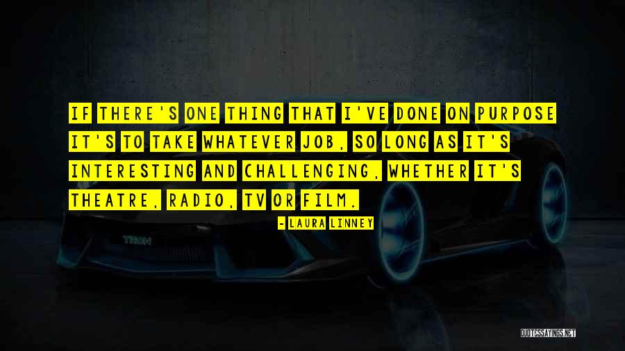Glass Makers Quotes By Laura Linney Glass Makers Quotes By Laura Linney