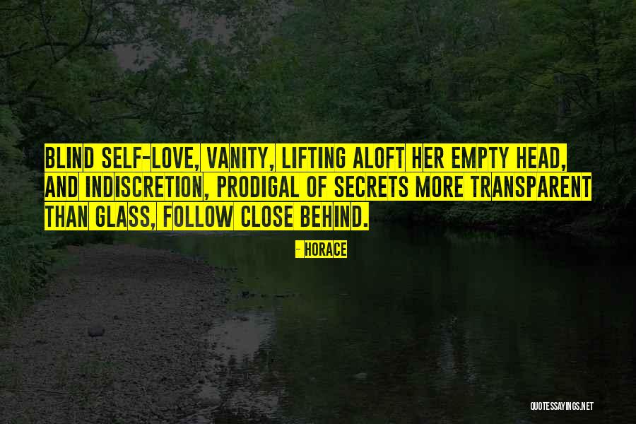 Glass More Quotes By Horace Glass More Quotes By Horace