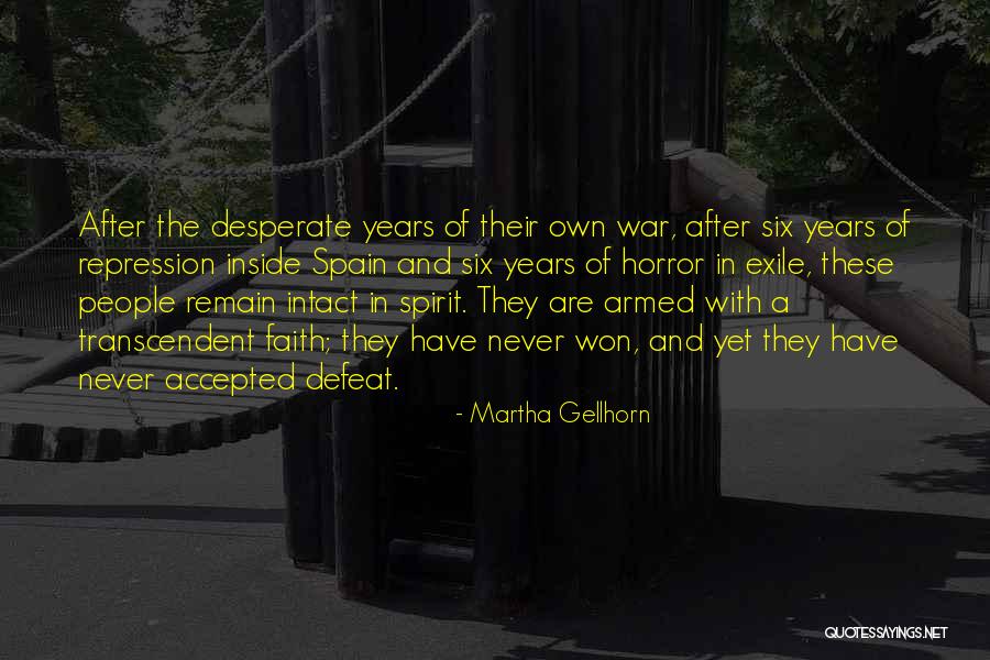 Glass Morel Quotes By Martha Gellhorn Glass Morel Quotes By Martha Gellhorn