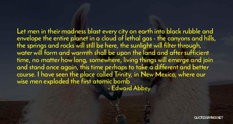 Glass Of Water Quotes By Edward Abbey