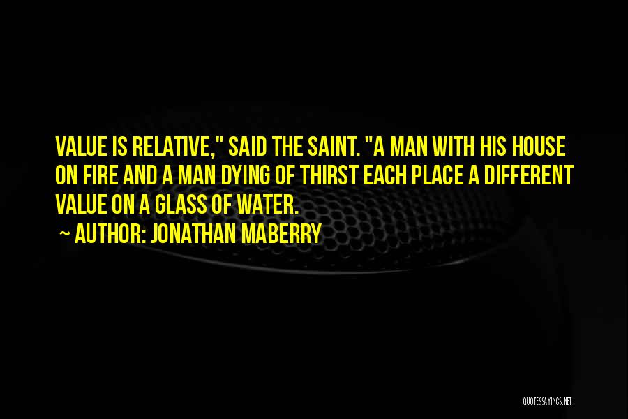 Glass Of Water Quotes By Jonathan Maberry