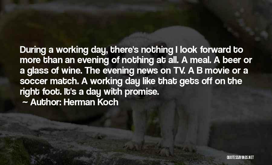 Glass Of Wine A Day Quotes By Herman Koch