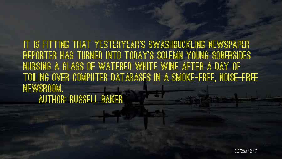 Glass Of Wine A Day Quotes By Russell Baker