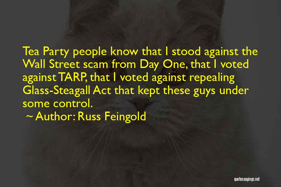Glass Steagall Act Quotes By Russ Feingold