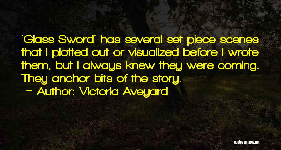 Glass Sword Quotes By Victoria Aveyard