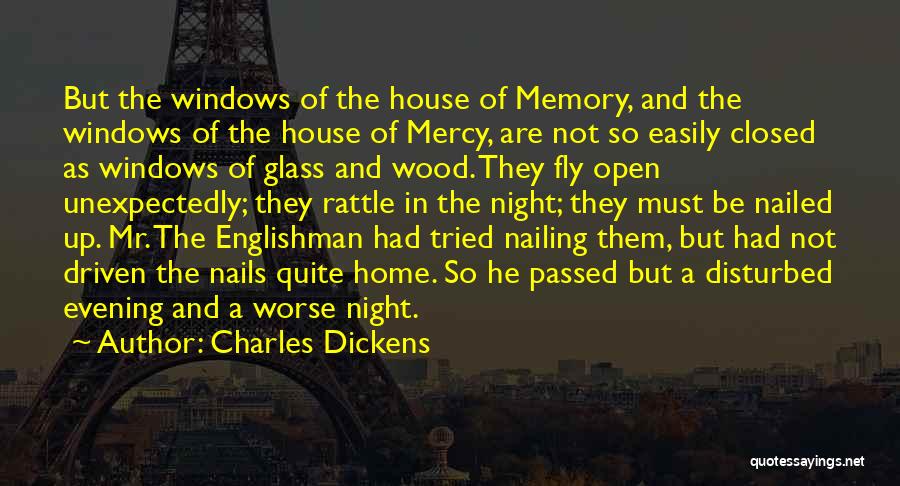 Glass Windows Quotes By Charles Dickens