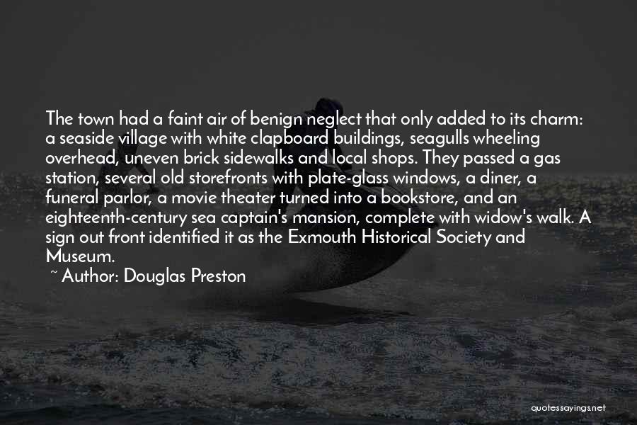 Glass Windows Quotes By Douglas Preston