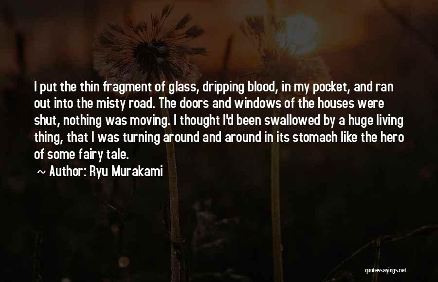 Glass Windows Quotes By Ryu Murakami