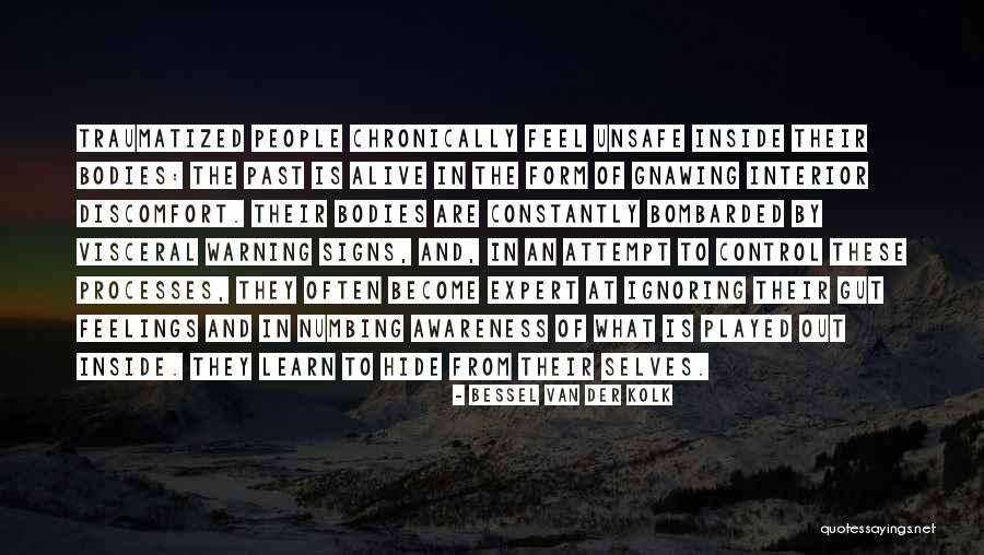 Glassburn Pennsylvania Quotes By Bessel Van Der Kolk Glassburn Pennsylvania Quotes By Bessel Van Der Kolk